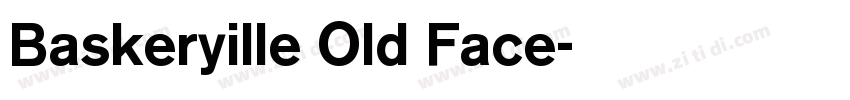 Baskeryille Old Face字体转换